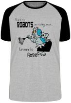 Camiseta Infantil até Plus Size Jetson Can Mine Be Rosie Robo