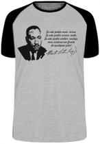 Camiseta Infantil até Plus Size Martin Luther King Frase Camiseta Infantil até Plus Size Martin Luther King Frase
