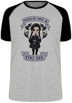 Camiseta Infantil até Plus Size Touch Me You Die Dead Menina Faca Morte