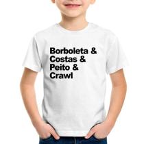 Camiseta Infantil Borboleta & Costas & Peito & Crawl - Foca na Moda