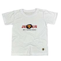 Camiseta Infantil Branca Jesus meu super herói Camiseta Infantil Branca Jesus meu super herói