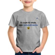 Camiseta Infantil @ crush tá vindo, aja naturalmente - Foca na Moda