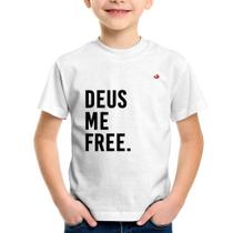 Camiseta Infantil Deus me free - Foca na Moda