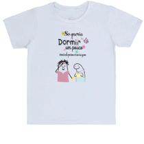 Camiseta Infantil Dia das mães Flork só queria dormir um pouco