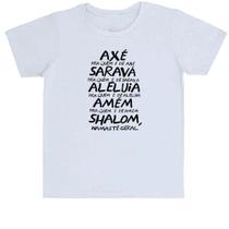 Camiseta Infantil Divertida Axé Saravá Aleluia Amém Shalom Namastê