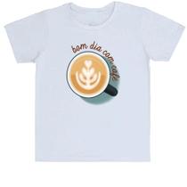 Camiseta Infantil Divertida Bom dia com café