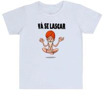 Camiseta Infantil Divertida Vá se lascar