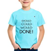 Camiseta Infantil Done! - Foca na Moda