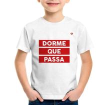 Camiseta Infantil Dorme que passa - Foca na Moda