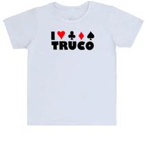 Camiseta Infantil Eu amo Truco