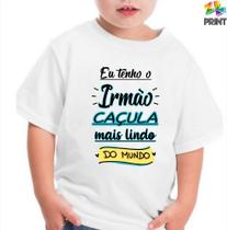 Camiseta Infantil Eu Tenho o Irmão CAÇULA mais Lindo do Mundo - Chá de bebê Zlprint Camiseta Infantil Eu Tenho o Irmão CAÇULA mais Lindo do Mundo - Chá de bebê Zlprint