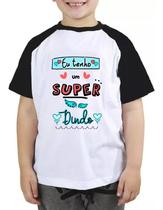 Camiseta infantil eu tenho um super dindo blusa padrinho