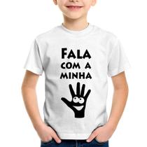 Camiseta Infantil Fala Com a Minha Mão - Foca na Moda