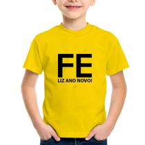 Camiseta Infantil Fé liz ano novo! - Foca na Moda