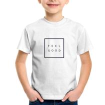 Camiseta Infantil Feel Good - Foca na Moda