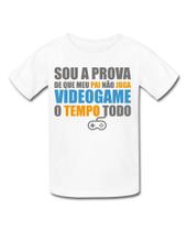 Camiseta infantil frases prova não joga video game play família pai
