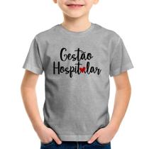 Camiseta Infantil Gestão hospitalar por amor - Foca na Moda