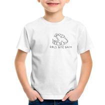 Camiseta Infantil Girls bite back - Foca na Moda