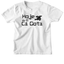 Camiseta Infantil Hoje eu to com a gota