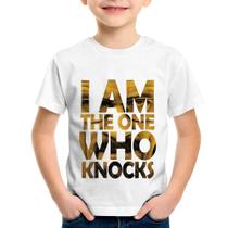 Camiseta Infantil I Am The One Who Knocks - Foca na Moda