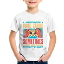 Camiseta Infantil I don't always play videogames - Foca na Moda