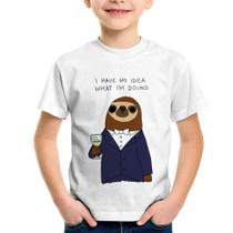 Camiseta Infantil I have no idea what I am doing - Foca na Moda