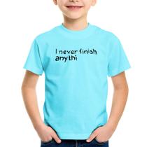 Camiseta Infantil I Never Finish Anything - Foca na Moda