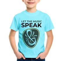 Camiseta Infantil Let the music speak - Foca na Moda