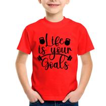 Camiseta Infantil Life Is Your Goals - Foca na Moda