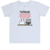 Camiseta Infantil Meu cerebro igual ao computador