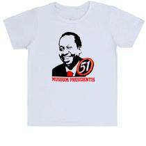 Camiseta Infantil Mussum Presidentis Camiseta Infantil Mussum Presidentis