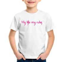 Camiseta Infantil My Life My Rules - Foca na Moda