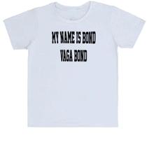 Camiseta Infantil My name is Bond, Vaga Bond Camiseta Infantil My name is Bond, Vaga Bond