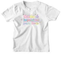 Camiseta Infantil Nada e impossivel para Deus Camiseta Infantil Nada e impossivel para Deus