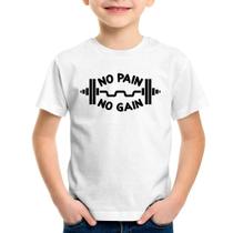 Camiseta Infantil No Pain No Gain - Foca na Moda
