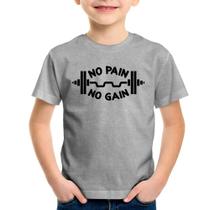 Camiseta Infantil No Pain No Gain - Foca na Moda