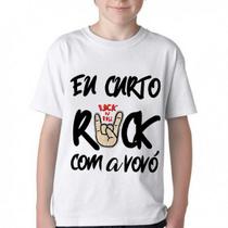 Camiseta Infantil ou adulto Eu curto rock com a vovó Blusa Criança todos tamanhos