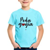 Camiseta Infantil Pedagogia por amor - Foca na Moda