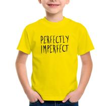 Camiseta Infantil Perfectly Imperfect - Foca na Moda