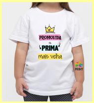 Camiseta Infantil Promovida a Prima mais Velha - Chá de bebê Revelação ZLprint