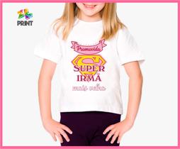 Camiseta Infantil Promovida Super Irmã Mais Velha - Chá de bebê Zlprint Camiseta Infantil Promovida Super Irmã Mais Velha - Chá de bebê Zlprint