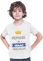 Camiseta Infantil Promovido a Irmão Mais Velho Branca - Del France