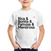Camiseta Infantil Rica & Bonita & Famosa & Mentirosa - Foca na Moda