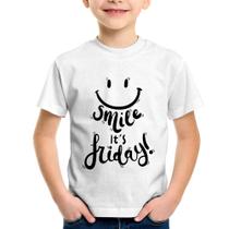 Camiseta Infantil Smile, It's Friday! - Foca na Moda