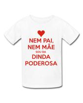 Camiseta infantil titia família sou da dinda frases nem pai nem mãe