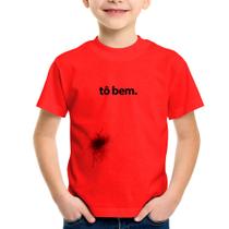 Camiseta Infantil tô bem - Foca na Moda