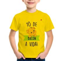 Camiseta Infantil Tô de bacon a vida! - Foca na Moda