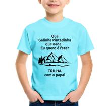 Camiseta Infantil Trilha com o papai Trekking - Foca na Moda