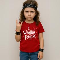 Camiseta Infantil Unissex Estampada I Wanna Rock 054 Blusa Rock Despojada Estilosa 100% Algodão