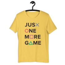 Camiseta Infantil Unissex Just One More Game